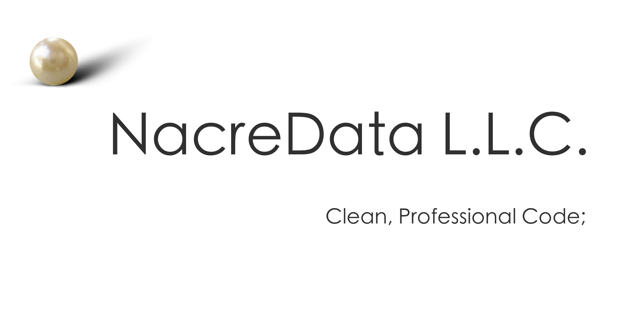 NacreData L.L.C. : Clean, Professional Code